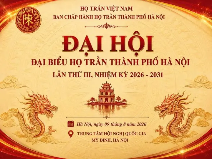 ĐẠI HỘI ĐẠI BIỂU HỌ TRẦN TP. HÀ NỘI LẦN III